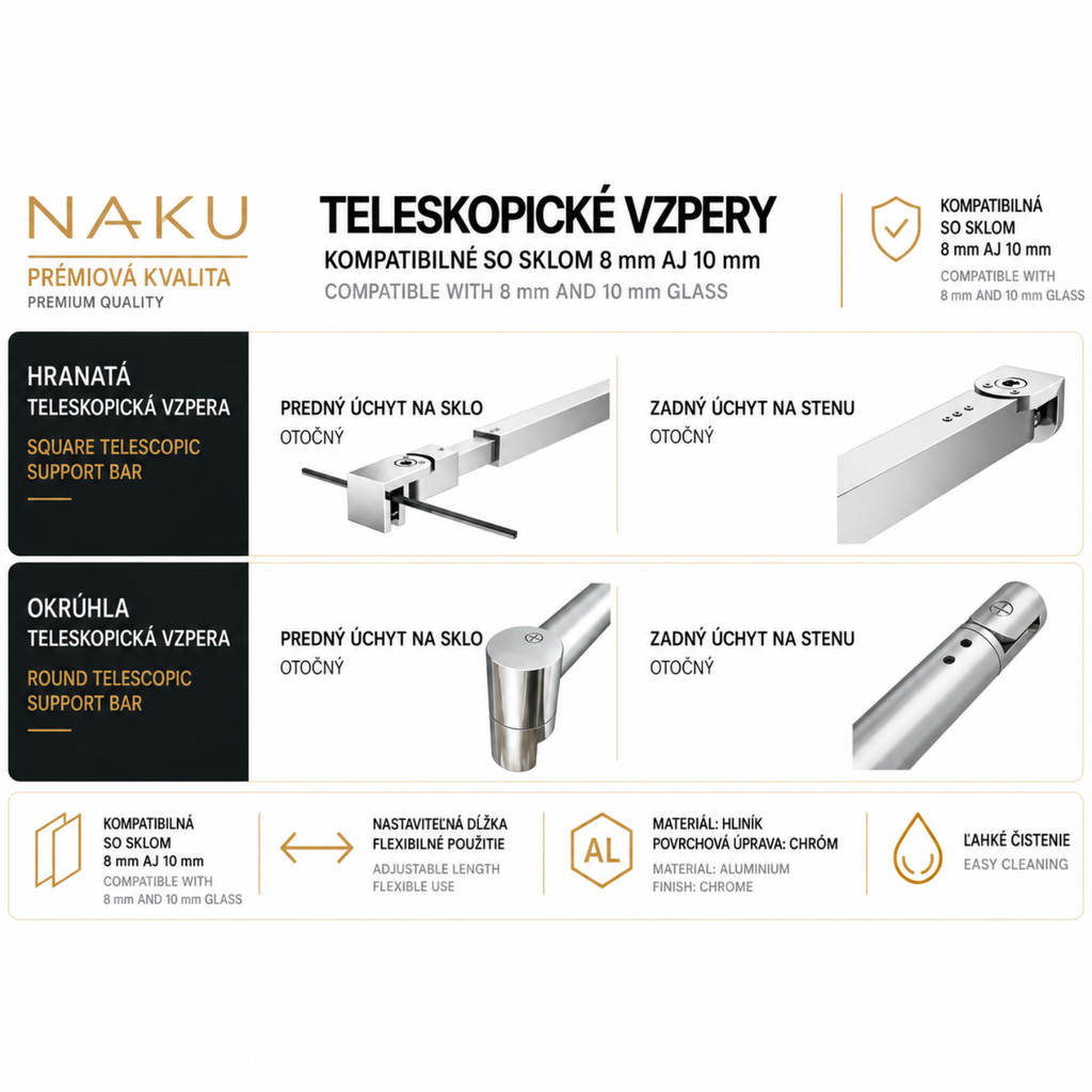 NAKU teleskopické vzpery chróm – hranatá a okrúhla vzpera pre Walk-In sklo 8 a 10 mm