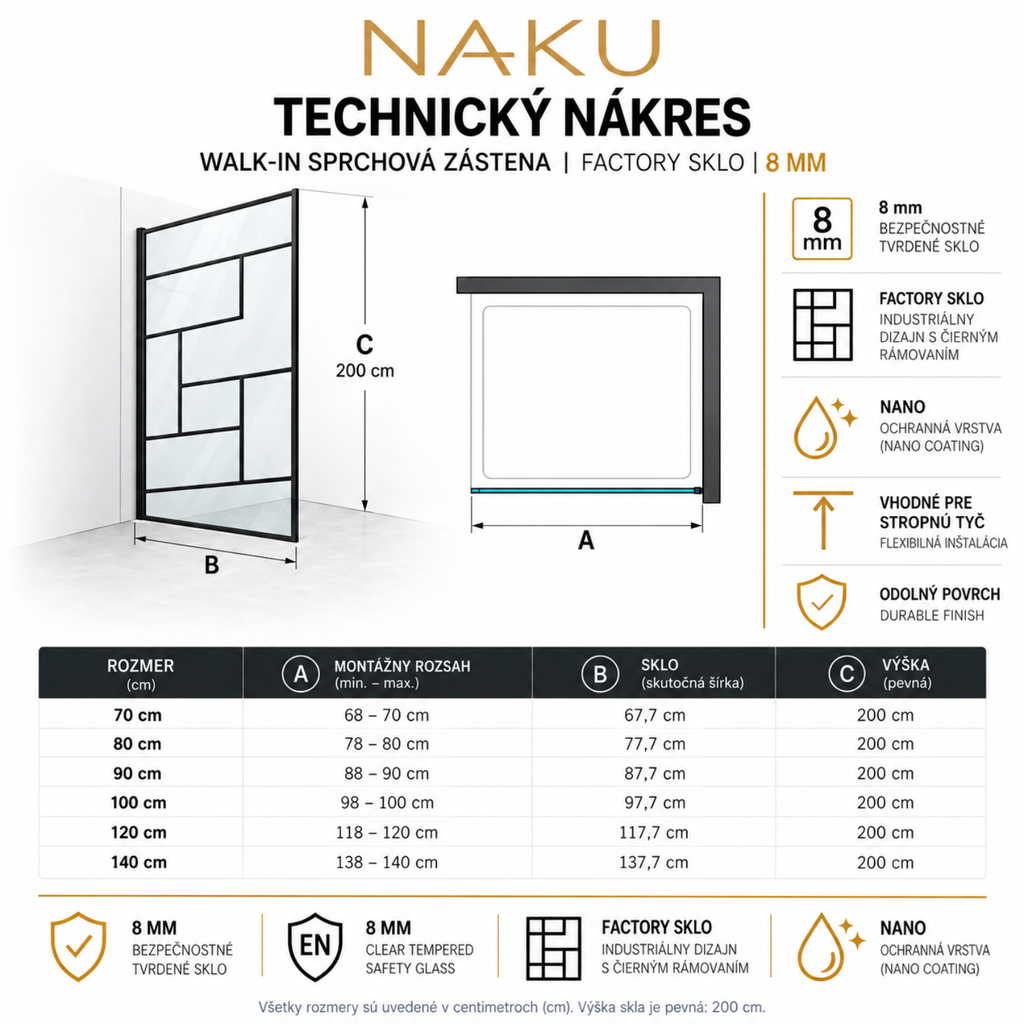 Technický nákres NAKU Walk-In Factory 8 mm – rozmery 70 až 140 cm, výška 200 cm