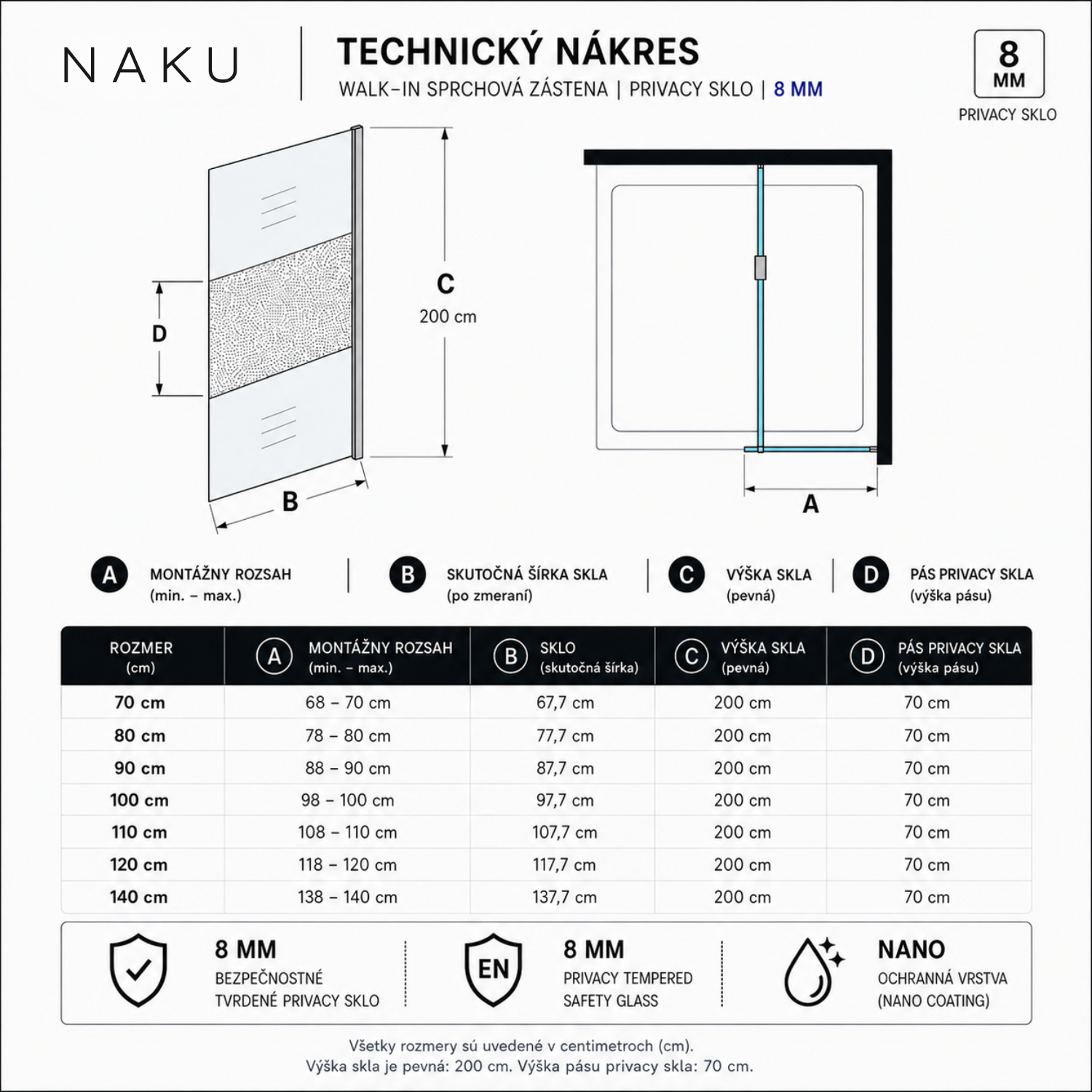 Technický nákres NAKU Walk-In sprchovej zásteny s privacy sklom 8 mm, vrátane rozmerov, montážneho rozsahu a privacy pásu.