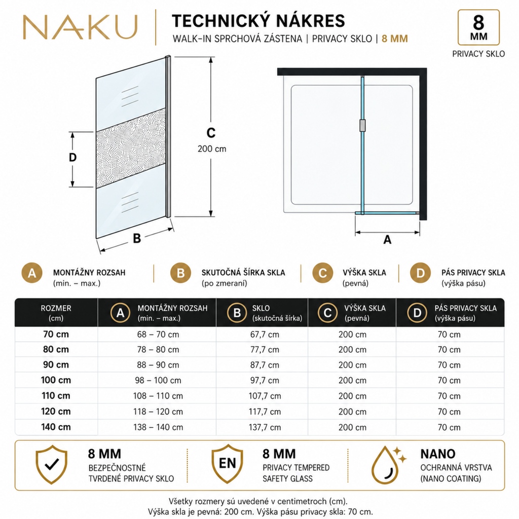 Technický nákres NAKU Walk-In Privacy 8 mm – rozmery 70 až 140 cm, výška 200 cm a privacy pás 70 cm